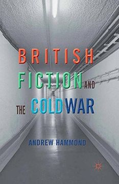 portada British Fiction and the Cold War