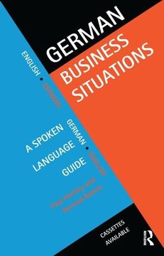 portada German Business Situations: A Spoken Language Guide (Business Situations s) (en Inglés)