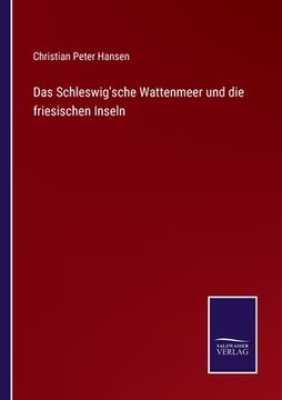 portada Das Schleswig'sche Wattenmeer und die friesischen Inseln (in German)