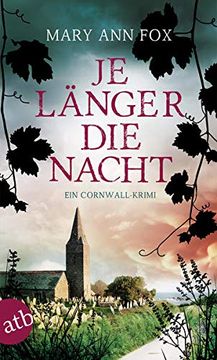 portada Je Länger die Nacht: Ein Cornwall-Krimi (Mags Blake, Band 4) (in German)