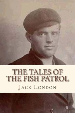 portada The Tales of the Fish Patrol (en Inglés)