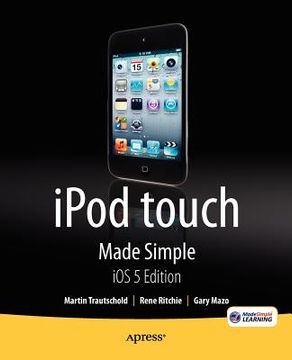 portada ipod touch made simple, ios 5 edition (in English)
