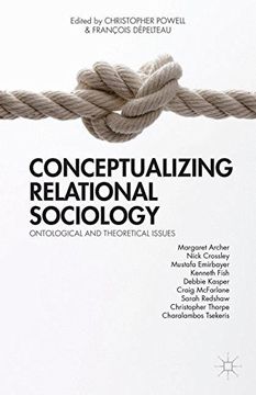 portada Conceptualizing Relational Sociology: Ontological and Theoretical Issues
