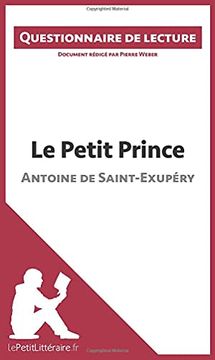 portada Le Petit Prince D'antoine de Saintexupry Questionnaire de Lecture (en Francés)
