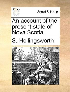 portada an account of the present state of nova scotia. (en Inglés)