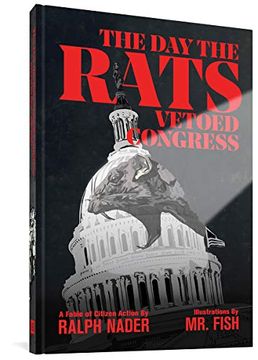 portada The Day the Rats Vetoed Congress (en Inglés)