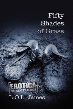 portada fifty shades of grass: a parody (en Inglés)