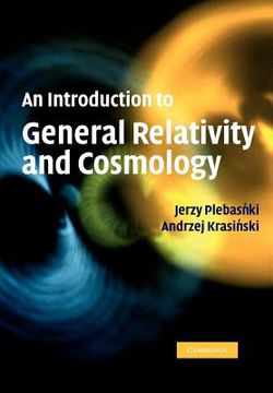portada An Introduction to General Relativity and Cosmology (en Inglés)