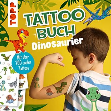 portada Tattoobuch Dinosaurier mit Über 200 Coolen Tattoos (en Alemán)