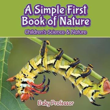 portada A Simple First Book of Nature - Children's Science & Nature (in English)