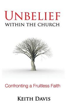 portada Unbelief Within the Church (in English)