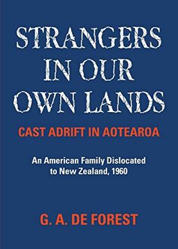 portada Strangers in our own Lands: Cast Adrift in Aotearoa (en Inglés)