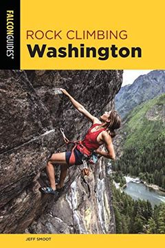 portada Rock Climbing Washington 3rd Edition (State Rock Climbing Series) (en Inglés)