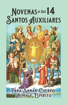 portada Novenas a los 14 Santos Auxiliares: Para Sanar el Cuerpo, el Alma y el Espíritu