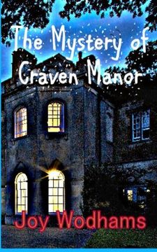 portada The Mystery of Craven Manor: An Adventure Story for 9 to 13 year olds