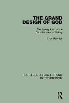 portada The Grand Design of God: The Literary Form of the Christian View of History