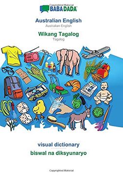 portada Babadada, Australian English - Wikang Tagalog, Visual Dictionary - Biswal na Diksyunaryo: Australian English - Tagalog, Visual Dictionary 