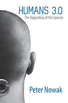 portada Humans 3.0: The Upgrading of the Species
