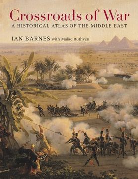 portada Crossroads of War: A Historical Atlas of the Middle East (en Inglés)