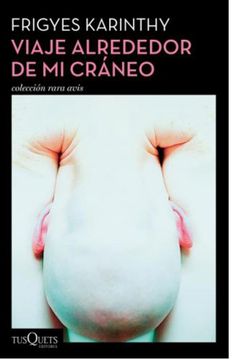 portada Viaje Alrededor de mi Craneo (in Spanish)