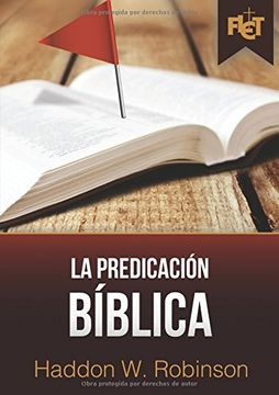 portada La predicación bíblica (con Guía de estudio FLET) (in Spanish)