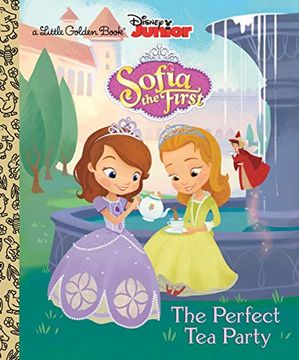 portada The Perfect tea Party (Disney Junior: Sofia the First) (Little Golden Books) (en Inglés)