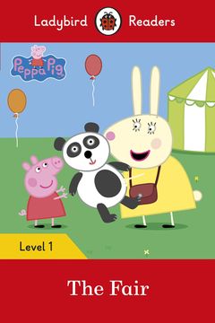 portada Peppa Pig: The Fair - Ladybird Readers Level 1 (en Inglés)