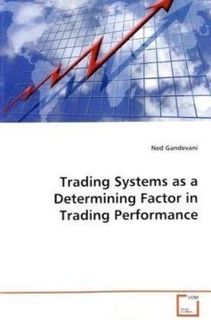 portada Trading Systems As A Determining Factor in Trading Performance