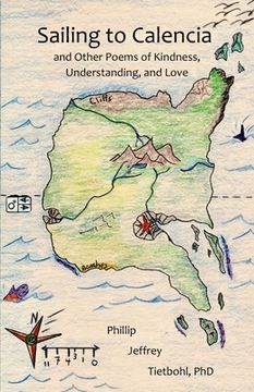 portada Sailing to Calencia: and Other Poems of Kindness, Understanding, and Love