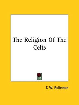 portada the religion of the celts (en Inglés)