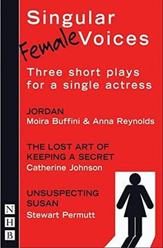 portada Singular (Female) Voices,Jordan / the Lost art of Keeping a Secret / Unsuspecting Susan (in English)