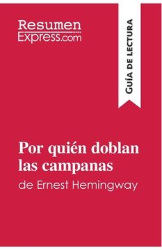 portada Por quién doblan las campanas de Ernest Hemingway (Guía de lectura): Resumen y análisis completo (in Spanish)