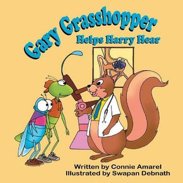 portada Gary Grasshopper Helps Harry Hear (en Inglés)