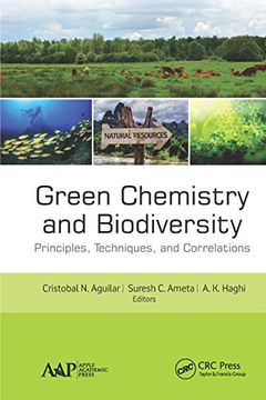 portada Green Chemistry and Biodiversity: Principles, Techniques, and Correlations (en Inglés)