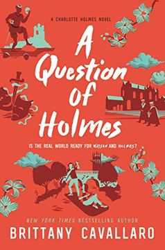 portada A Question of Holmes (Charlotte Holmes) (in English)