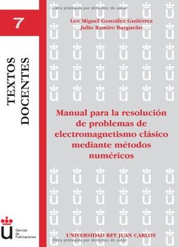 portada Manual Para la Resolución de Problemas de Electromagnetismo Clásico Mediante Métodos Numéricos (in Spanish)