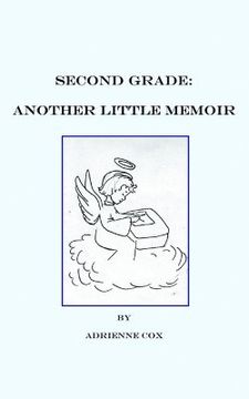 portada second grade: another little memoir (en Inglés)