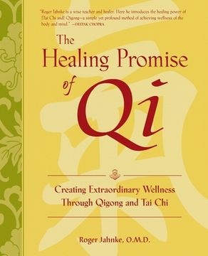 portada The Healing Promise of Qi (Pb) (en Inglés)