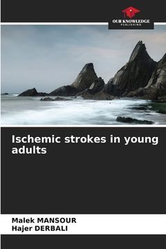 portada Ischemic strokes in young adults (en Inglés)