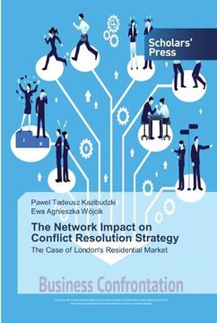 portada The Network Impact on Conflict Resolution Strategy