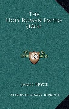 portada the holy roman empire (1864) (in English)
