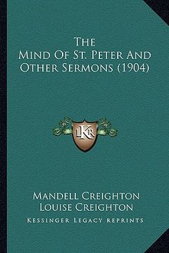 portada the mind of st. peter and other sermons (1904) the mind of st. peter and other sermons (1904) (in English)