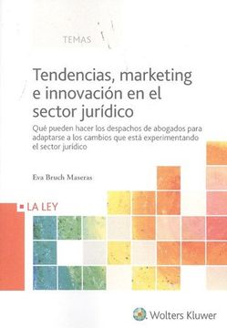 portada Tendencias, marketing e innovación en el sector jurídico (Temas La Ley)