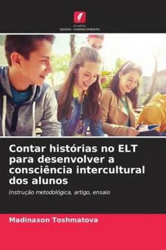 portada Contar Histórias no elt Para Desenvolver a Consciência Intercultural dos Alunos (en Portugués)
