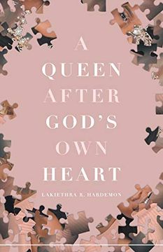 portada A Queen After God'S own Heart (en Inglés)