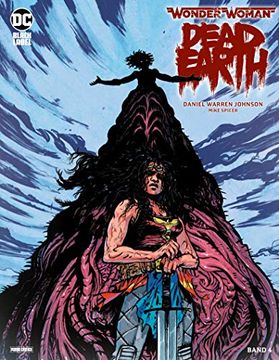 portada Wonder Woman: Dead Earth: Bd. 4 (Von 4) (en Alemán)
