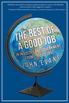 portada The Best of a Good Job: In Industry and Government from 1960 to 1990 (en Inglés)
