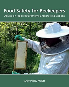 portada Food Safety for Beekeepers - Advice on Legal Requirements and Practical Actions (en Inglés)