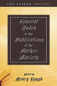 portada a general index to the publications of the parker society (in English)