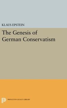 portada The Genesis of German Conservatism (Princeton Legacy Library) (in English)